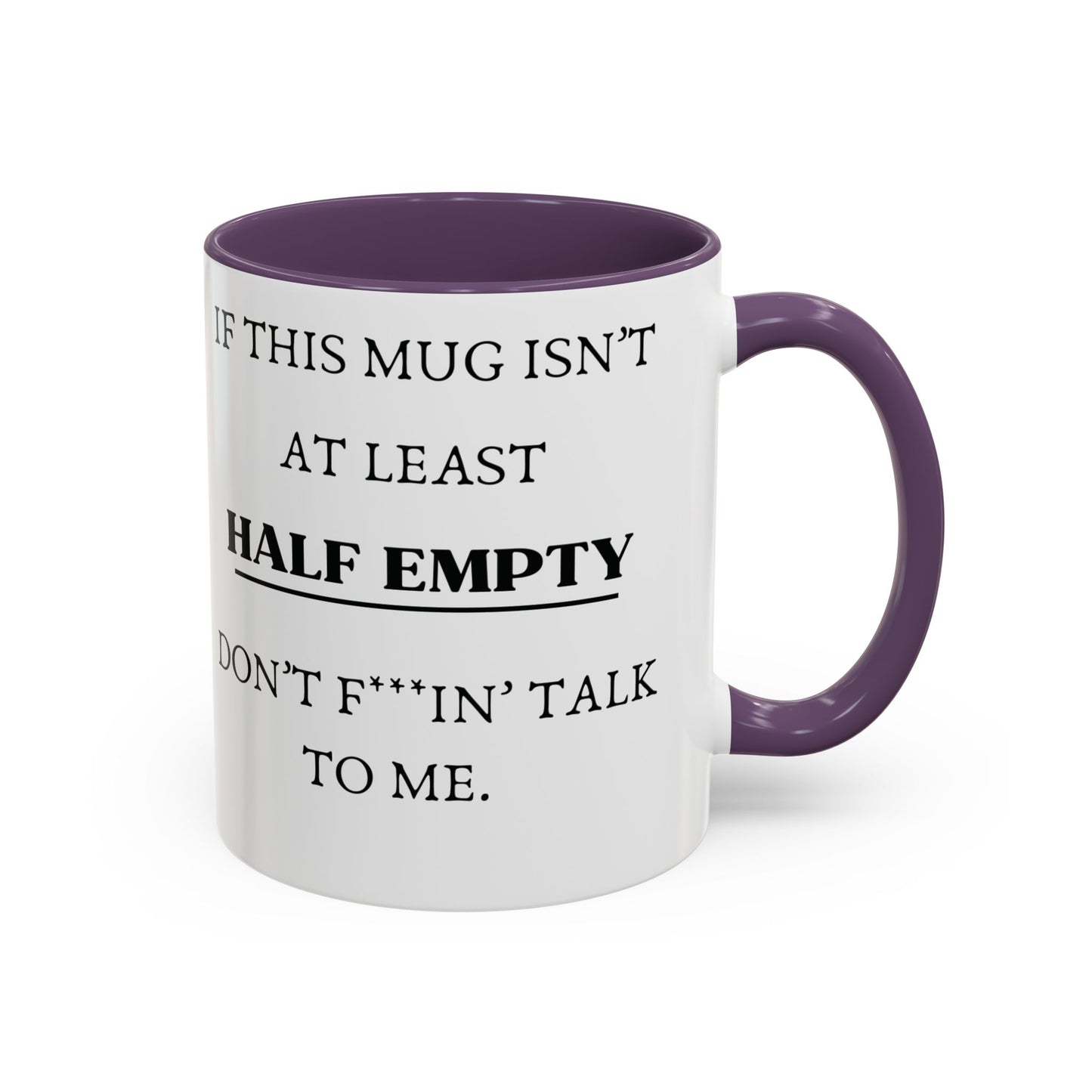 'Don't Talk To Me' Coffee Mug | Funny Coffee Mugs