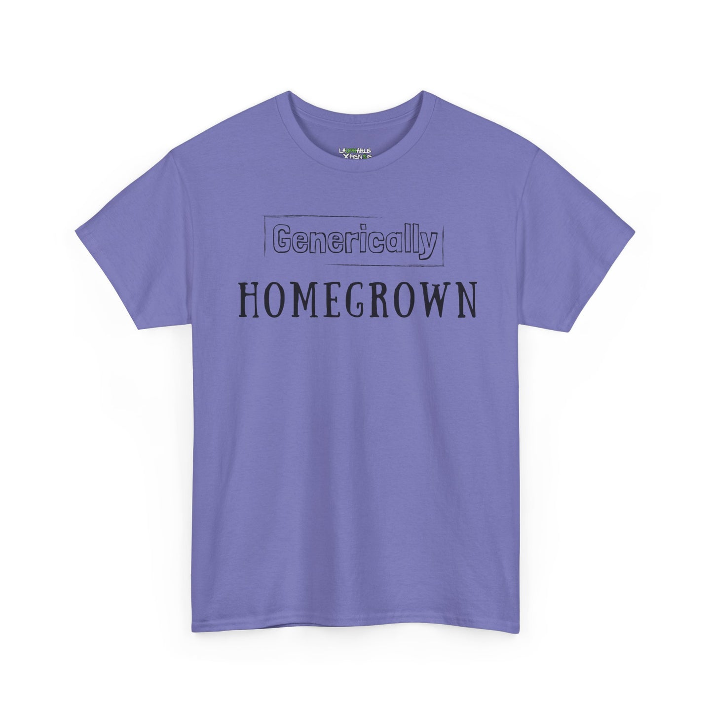 generically homegrown t-shirt - funny t-shirts for women - purple t-shirt - laughable-xpense.com