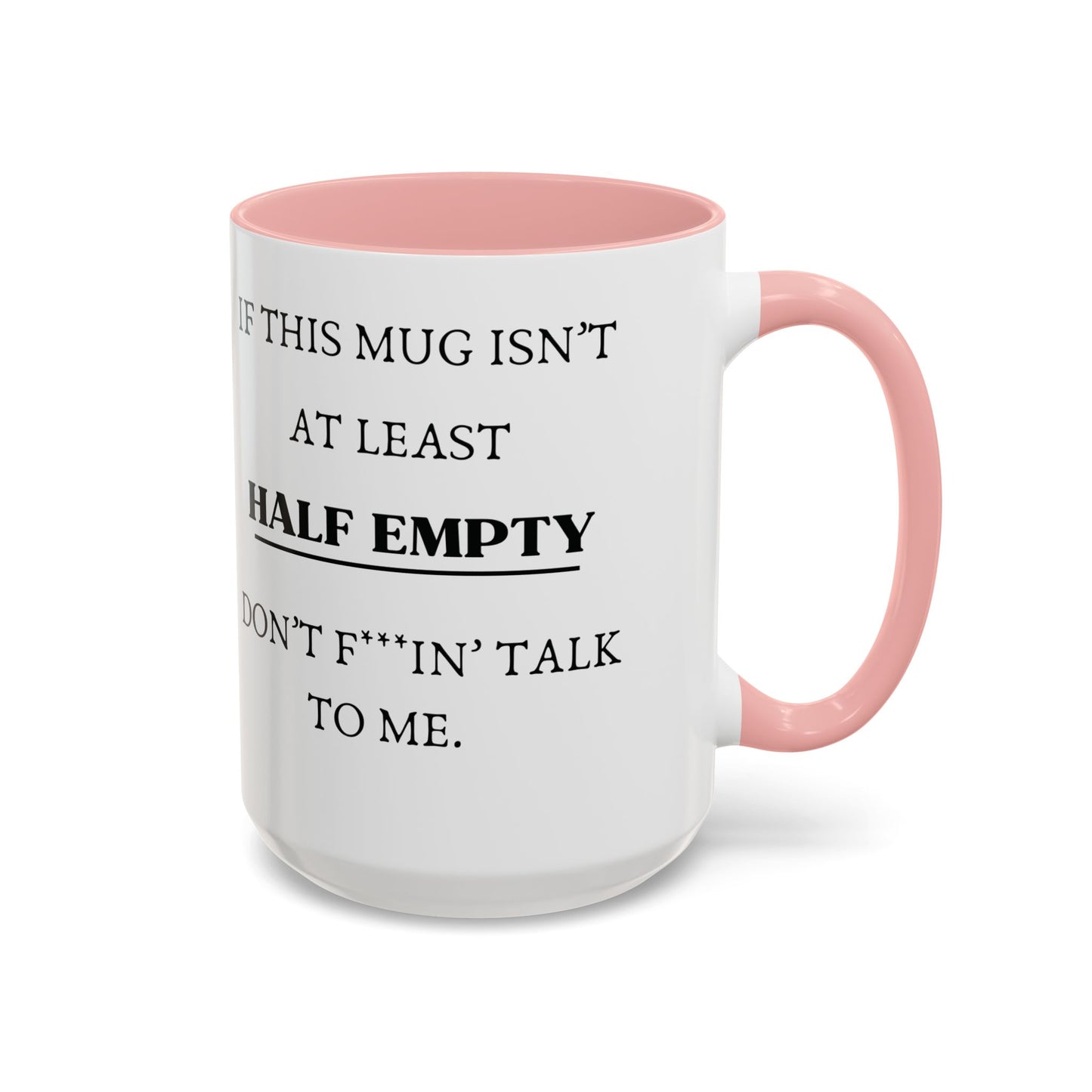 'Don't Talk To Me' Coffee Mug | Funny Coffee Mugs