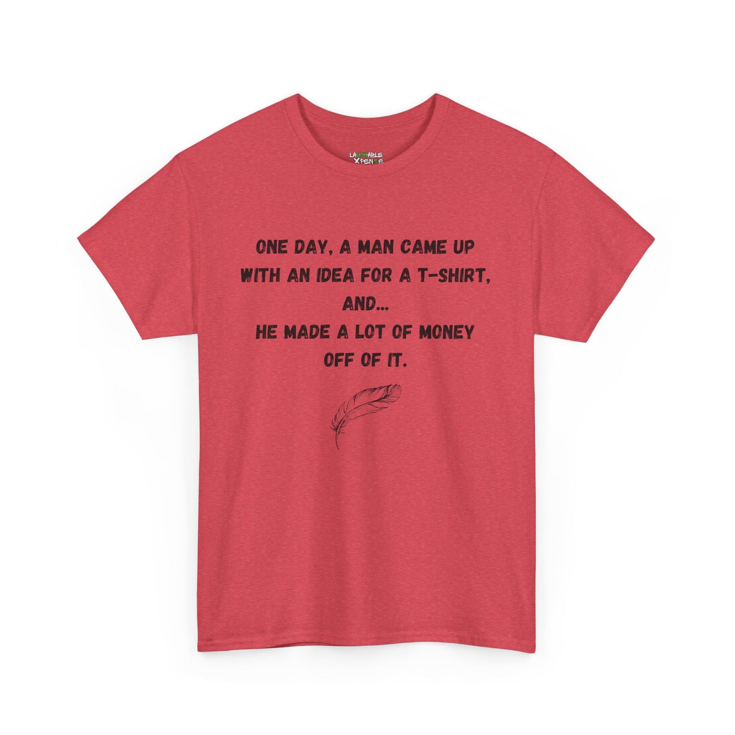 funny tee shirts for adults - funny shirts for adults - red t-shirt - laughable-xpense.com