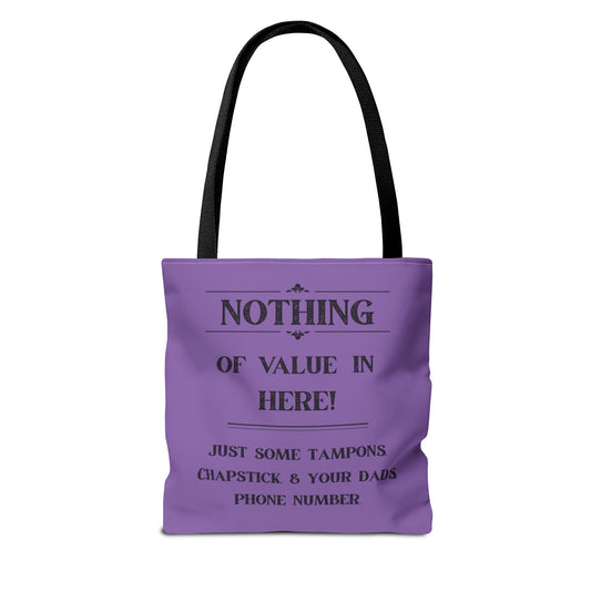 nothing of value in here, women's tote bag, funny tote bags, laughable-xpense.com, purple bag