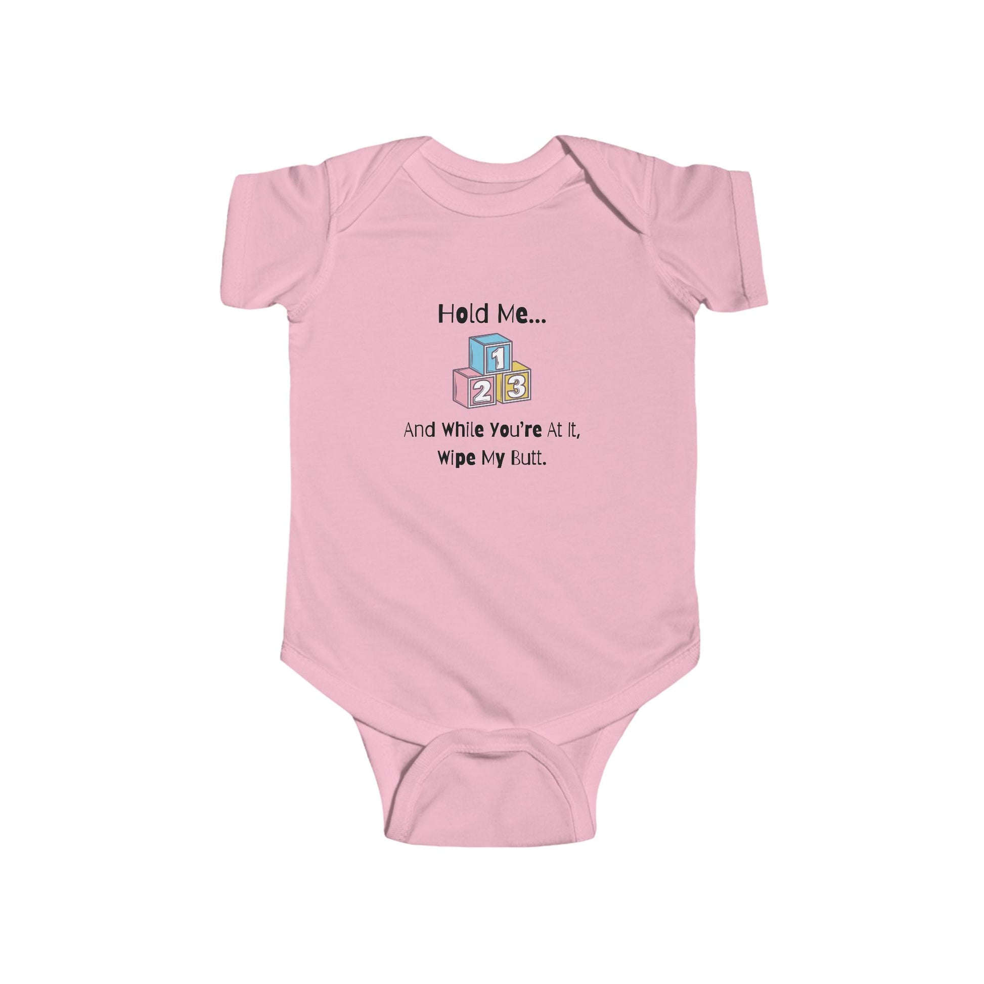 funny baby onesie that says hold me and wipe my butt - bodysuit - funny baby clothes - pink onesie - laughable-xpense.com