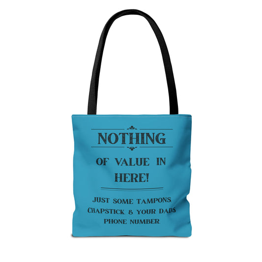 women's tote bag - turquoise bag - funny women's bag - laughable-xpense.com